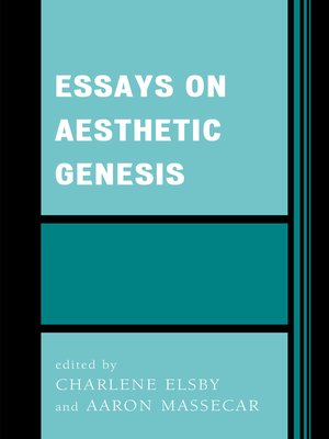 cover image of Essays on Aesthetic Genesis